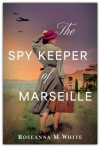 The Spy Keeper of Marseille